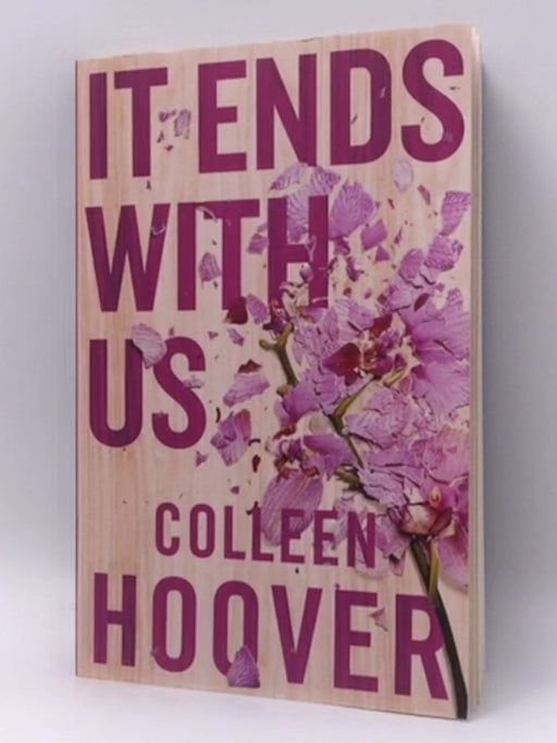 It Ends with Us - Colleen Hoover; 