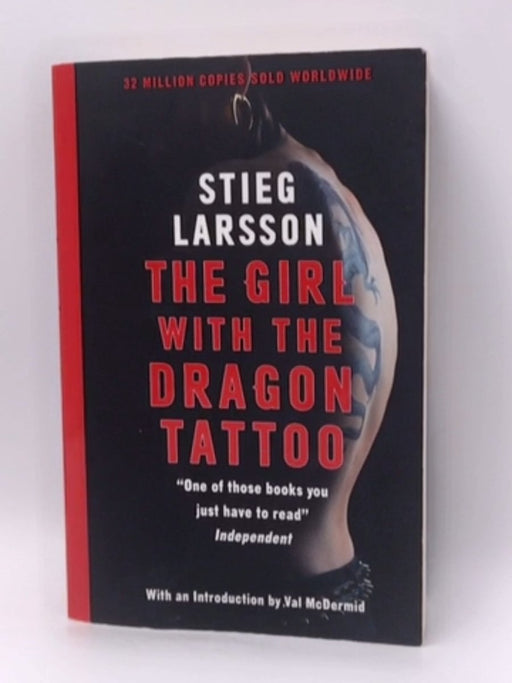 The Girl With the Dragon Tattoo - Stieg Larsson; 