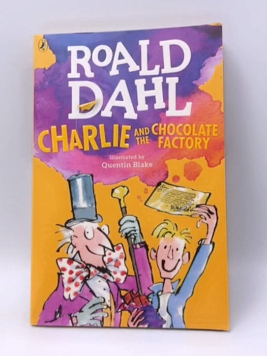 Charlie and the Chocolate Factory - Roald Dahl