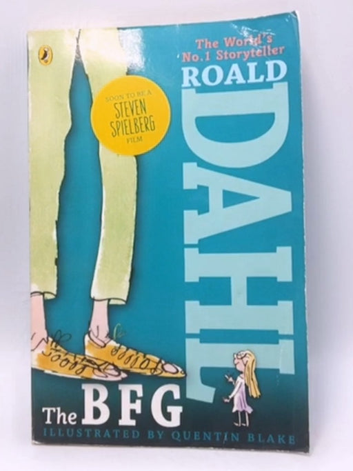 The BFG - Roald Dahl; 