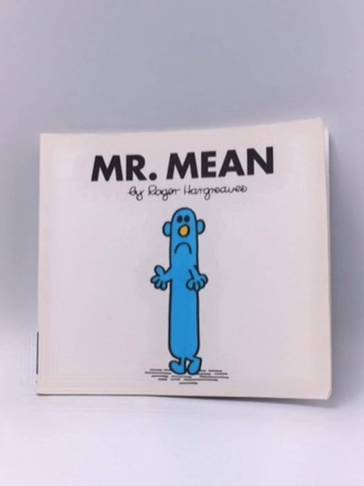 Mr. Mean - Roger Hargreaves; 