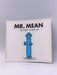 Mr. Mean - Roger Hargreaves; 