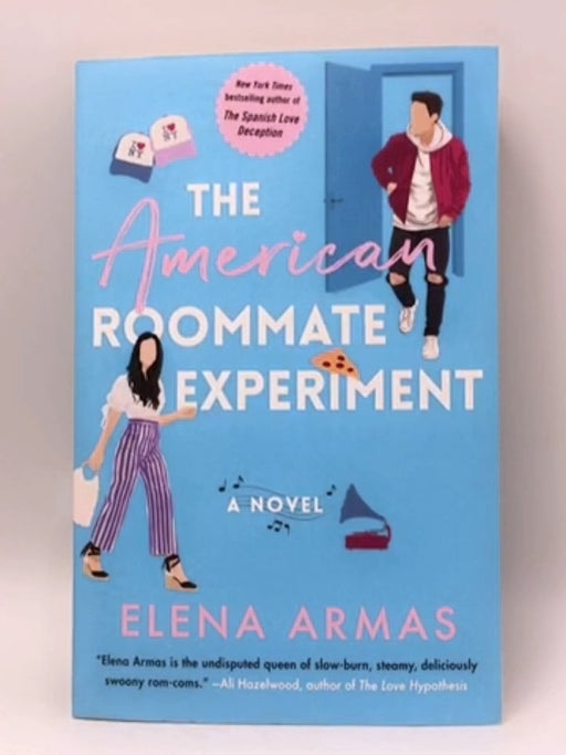 The American Roommate Experiment - Elena Armas; 