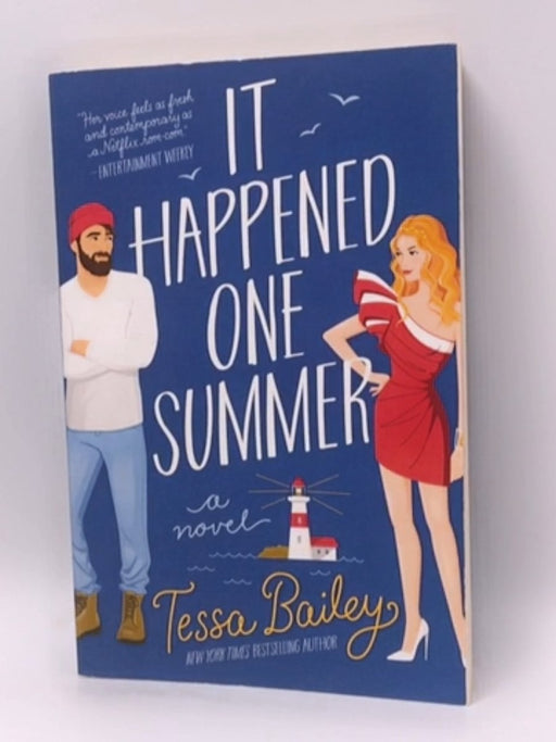 It Happened One Summer - Tessa Bailey; 