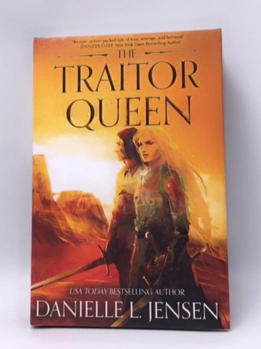 The Traitor Queen- Hardcover - Danielle L. Jensen; 