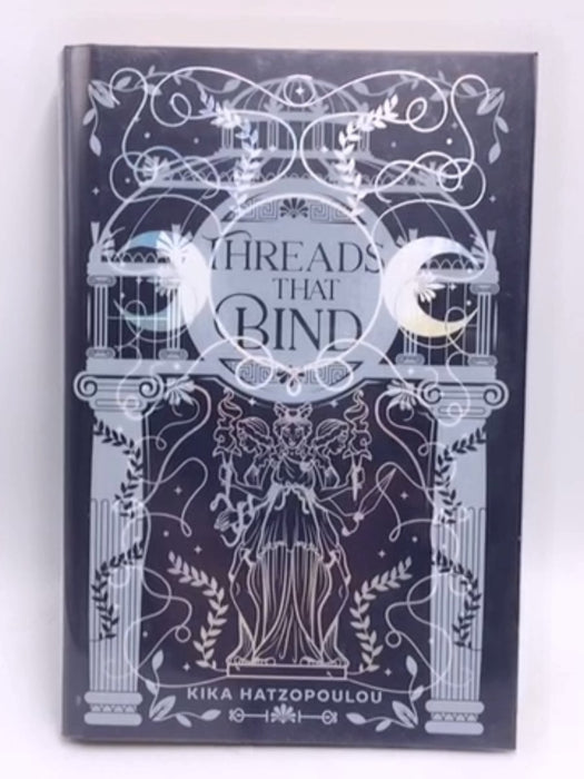 Threads That Bind- Hardcover  - Kika Hatzopoulou