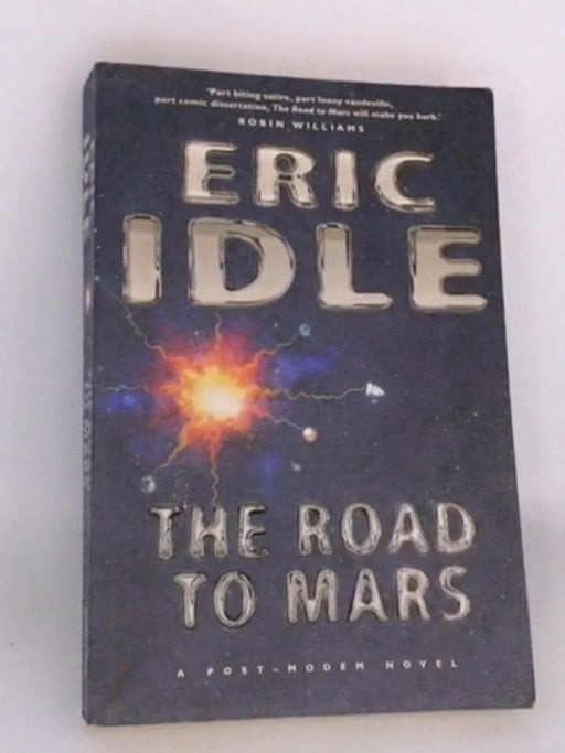 The Road to Mars - Eric Idle; 