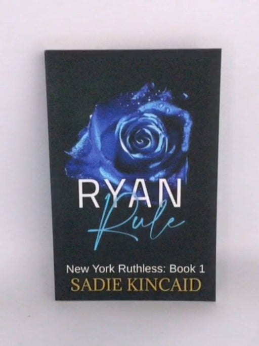 Ryan Rule - Sadie Kincaid;
