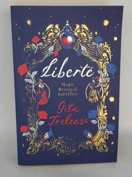 Liberté - Gita Trelease; 