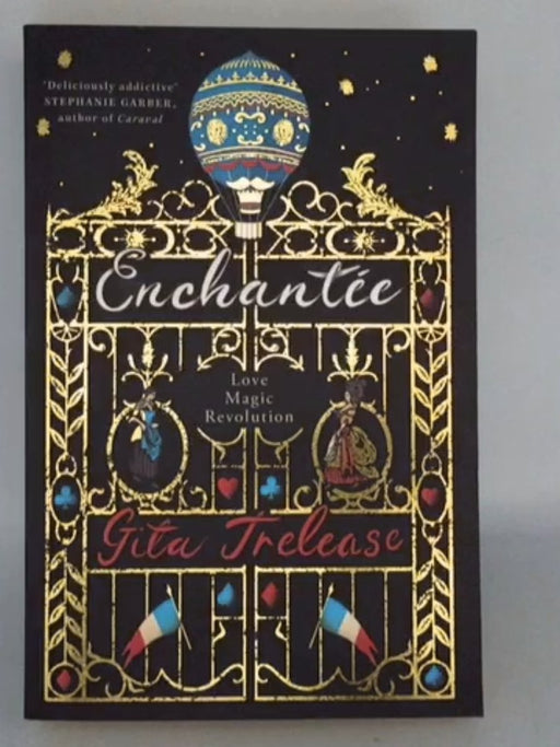 Enchantée - Gita Trelease; 