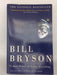 A Short History of Nearly Everything - Bill Bryson; 