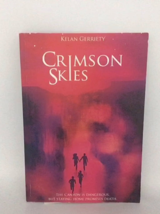 Crimson Skies - Kelan Gerriety