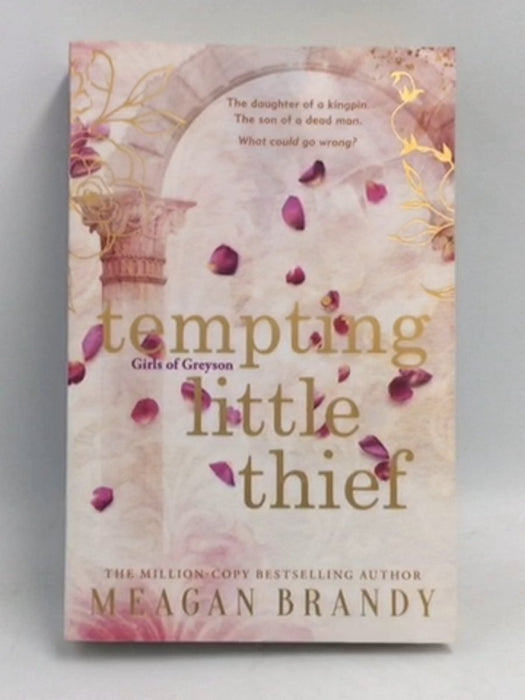 Tempting Little Thief - Meagan Brandy; 