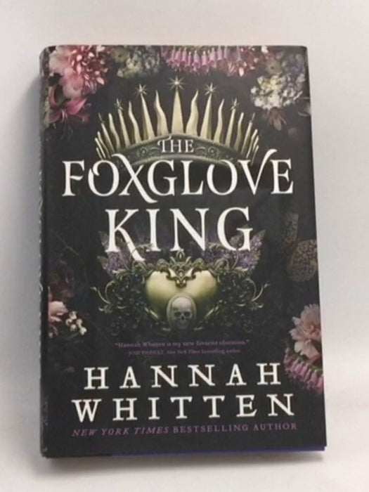 The Foxglove King- [Hardcover] - Hannah Whitten; 