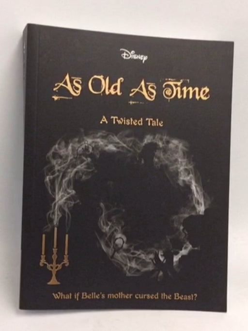 Disney Twisted Beauty & Beast As Old As - Disney;
