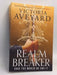 Realm Breaker - Victoria Aveyard; 