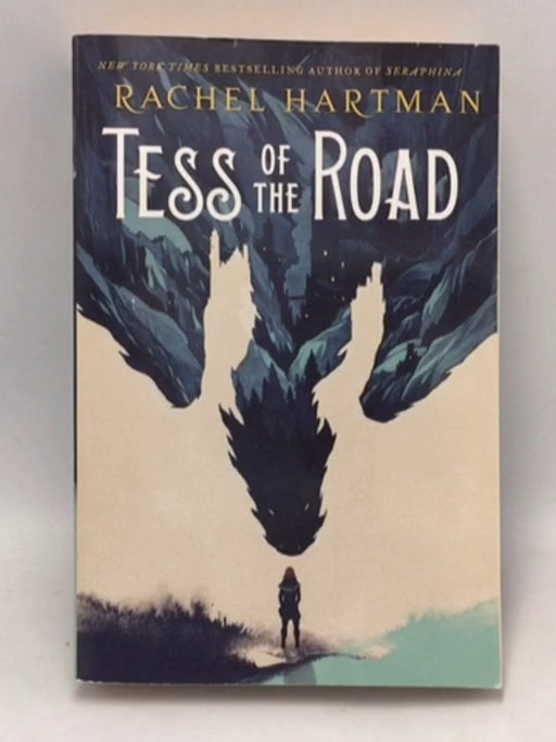 Tess of the Road - Rachel Hartman