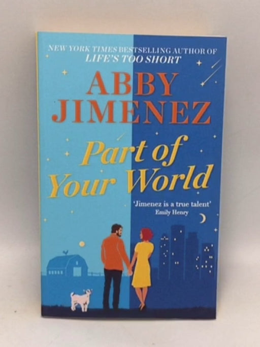 Part of Your World - Abby Jimenez; 