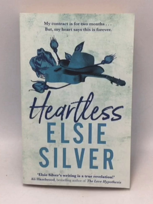 Chestnut Springs #2 : Heartless - Elsie Silver; 