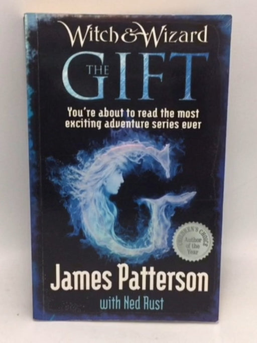 The Gift - James Patterson; James; Ned Rust; 