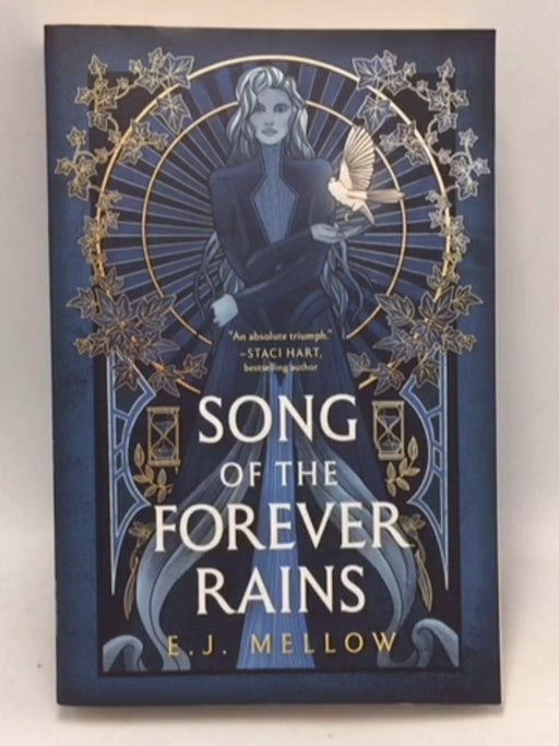 Song of the Forever Rains - E. J. Mellow; 