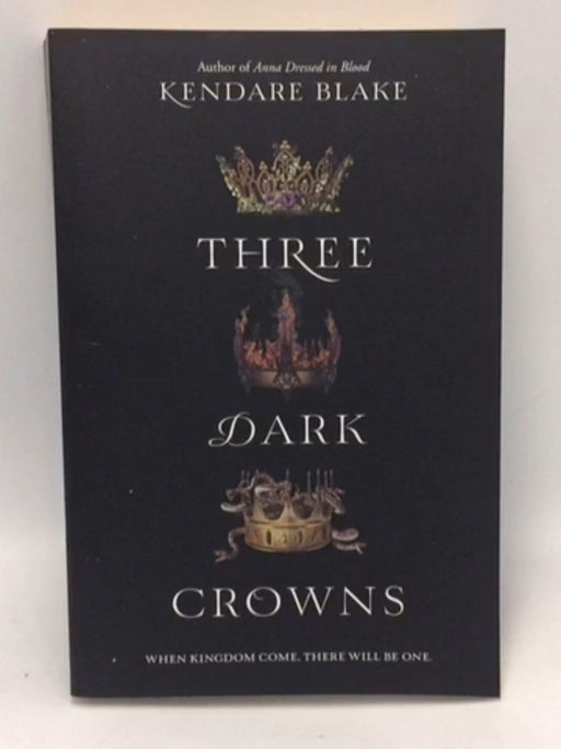 Three Dark Crowns - Kendare Blake; 