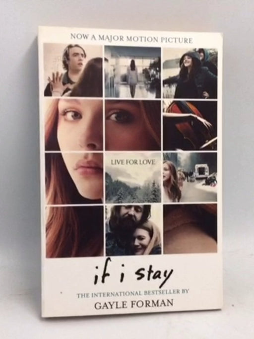 If I Stay - Gayle Forman