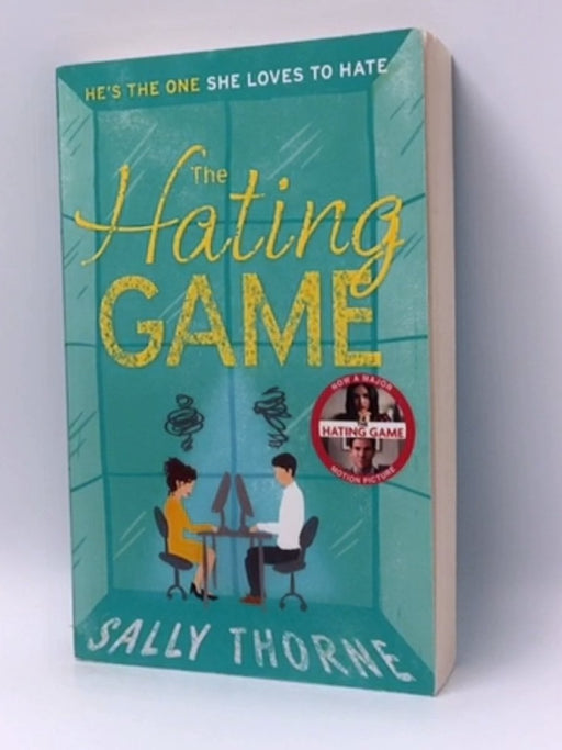 The Hating Game - Sally Thorne