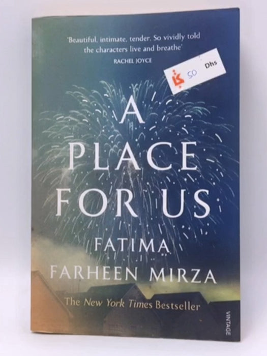 A Place for Us - Fatima Farheen Mirza; 