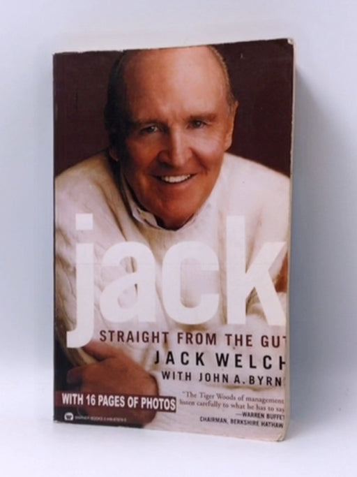 Jack - Jack Welch; John A. Byrne; 