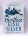 Chestnut Springs #2 : Heartless - Elsie Silver; 