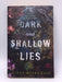 Dark and Shallow Lies - Ginny Myers Sain; 