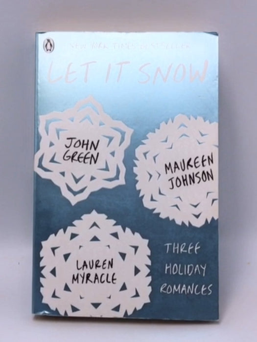 Let It Snow - Maureen Johnson