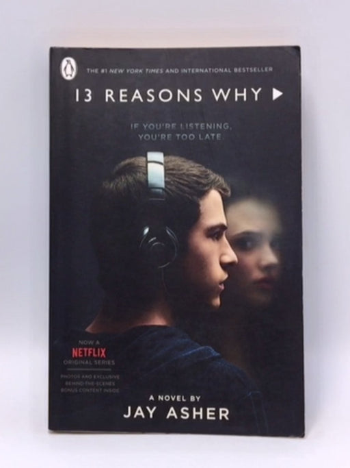 Thirteen Reasons Why - Jay Asher