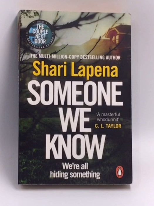 Someone We Know  -  Shari Lapena