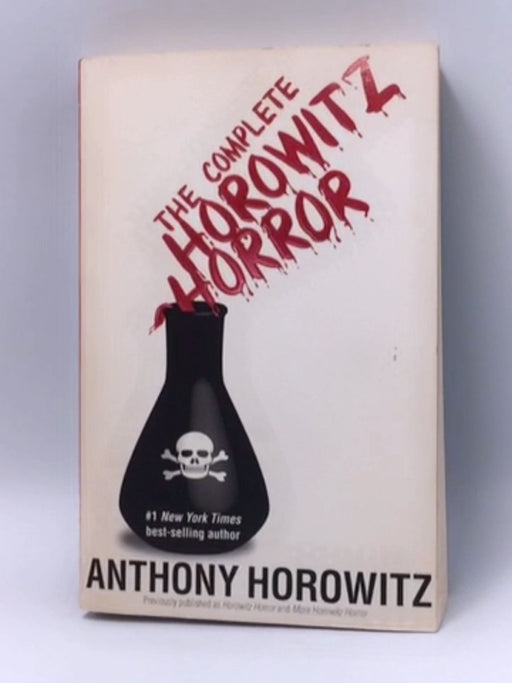 The Complete Horowitz Horror - Anthony Horowitz; 