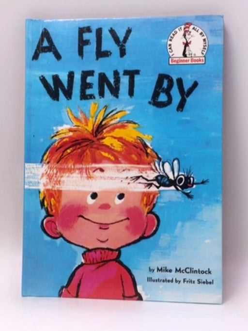 A Fly Went By - Hardcover - Mike McClintock; Mike McClintock; 