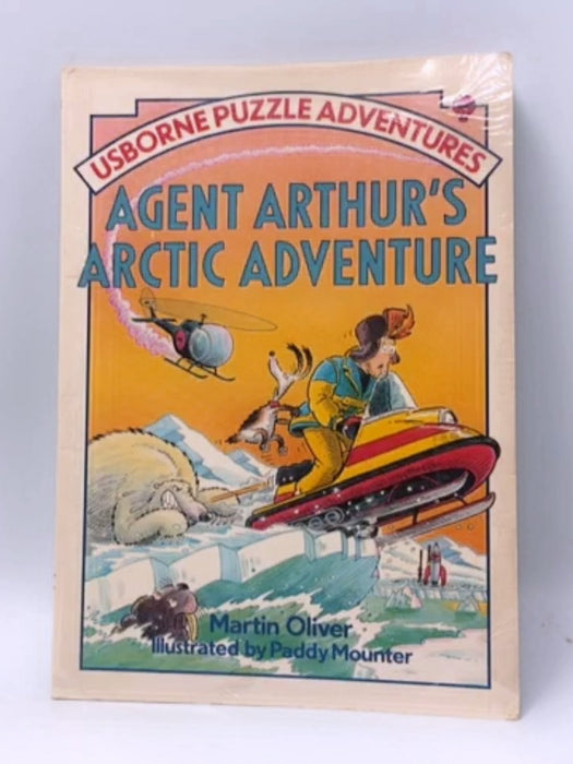 Agent Arthur's Arctic Adventure - M. Oliver; 