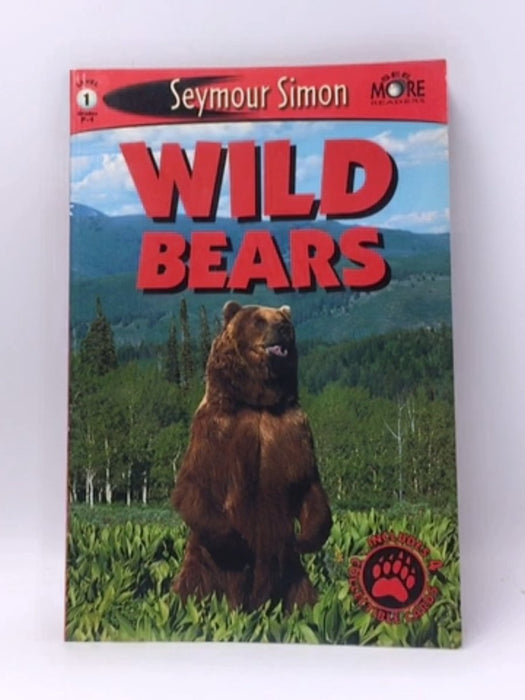 Wild Bears - Seymour Simon; 