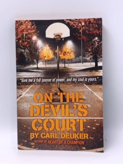 On the Devil's Court - Carl Deuker; 