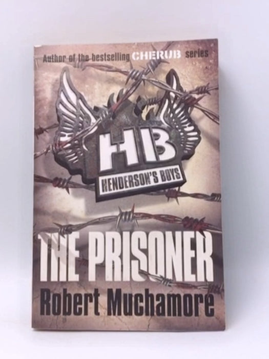 The Prisoner - Robert Muchamore; 