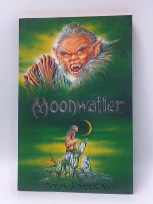 Moonwailer - Peter J. Murray