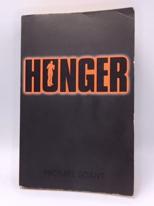 Hunger - Michael Grant; 