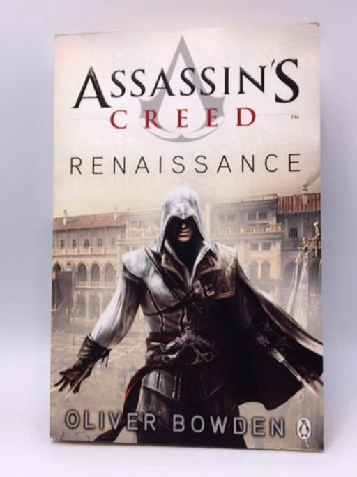 Assassin's Creed - Oliver Bowden