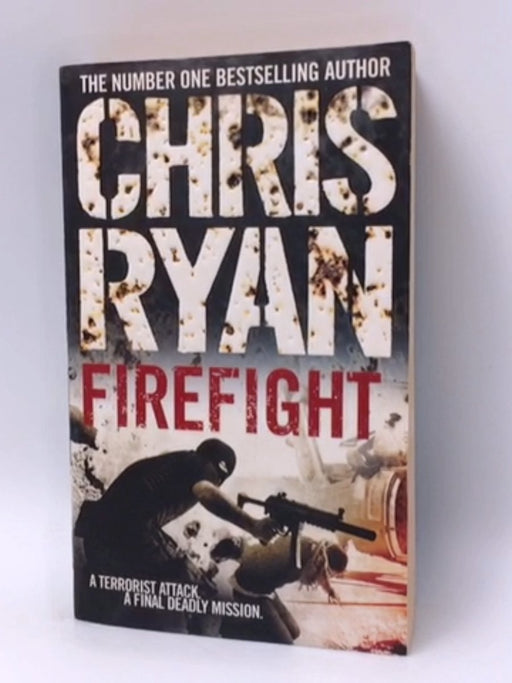 Firefight - Chris Ryan