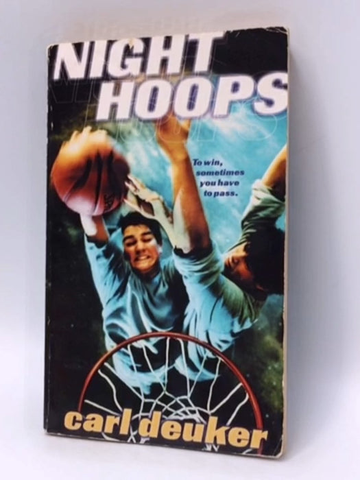 Night Hoops - Carl Deuker; 