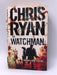 The Watchman - Chris Ryan; 