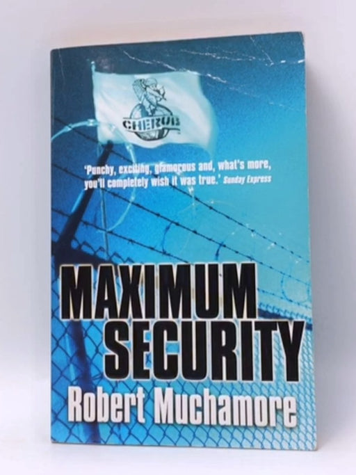 Maximum Security - Robert Muchamore; 