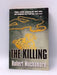 The Killing  - Muchamore, Robert; 