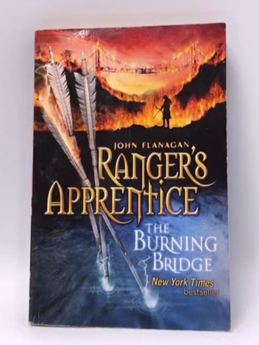 The Burning Bridge - John Flanagan; 